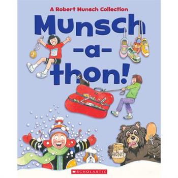 Munsch-A-Thon (Combined Volume)