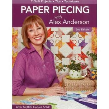 Paper Piecing With Alex Anderson