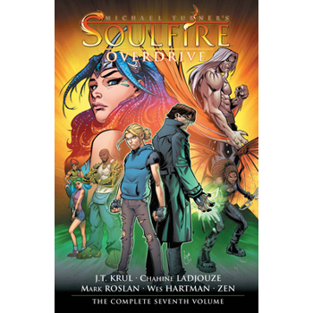 Soulfire Volume 7: Overdrive