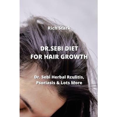 Dr.Sebi Diet for Hair Growth
