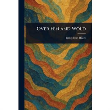 Over Fen and Wold