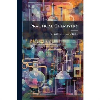 Practical Chemistry
