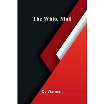 The White Mail