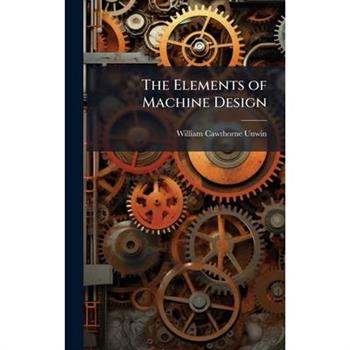 The Elements of Machine Design