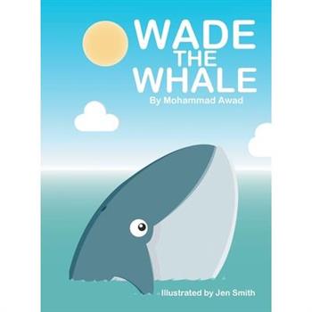 Wade the Whale