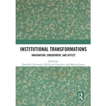Institutional Transformations