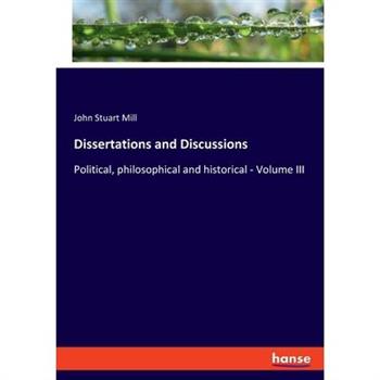 Dissertations and Discussions