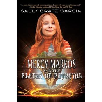 Mercy Markos and the Blades of Betrayal