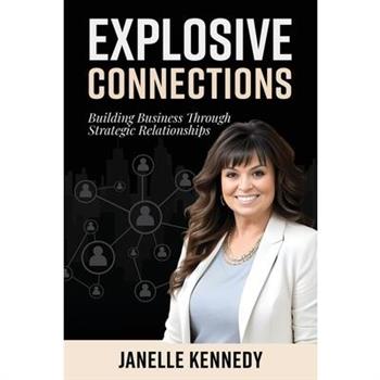 Explosive Connections