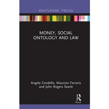 Money, Social Ontology and Law