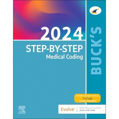 Buck’s Step-By-Step Medical Coding, 2024 Edition