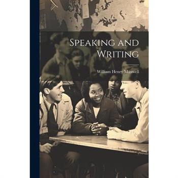 Speaking and Writing