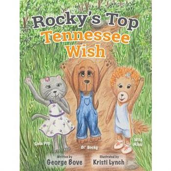 Rocky's Top Tennessee Wish