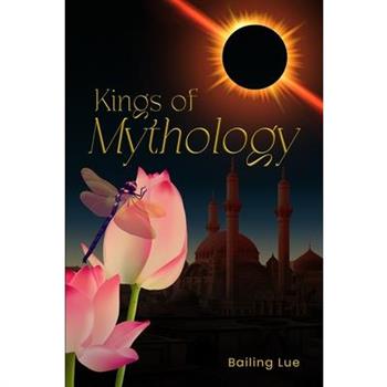 Kings of Mythology