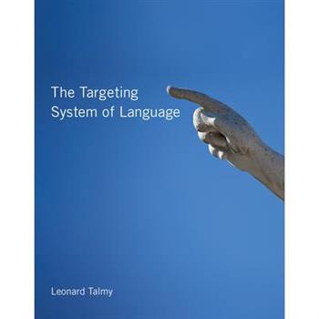 The Targeting System of Language