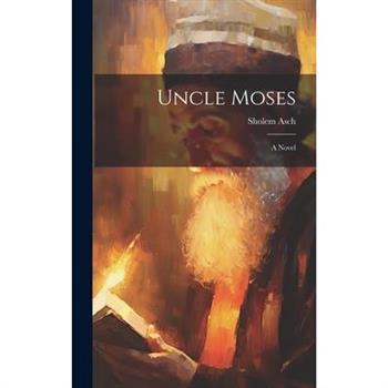 Uncle Moses