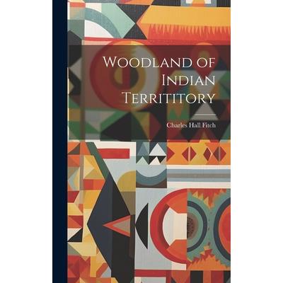 Woodland of Indian Territitory