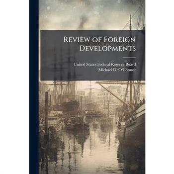 Review of Foreign Developments
