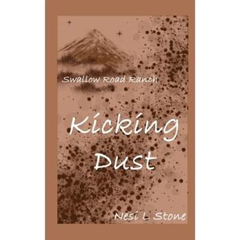 Kicking Dust