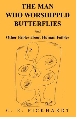 The Man Who Worshipped Butterflies