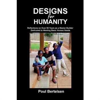 Designs for Humanity