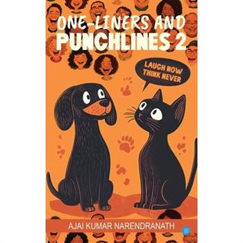 One-Liners and Punchlines 2