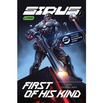 First of His Kind (Sidus Book 1)