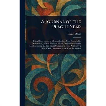 A Journal of the Plague Year