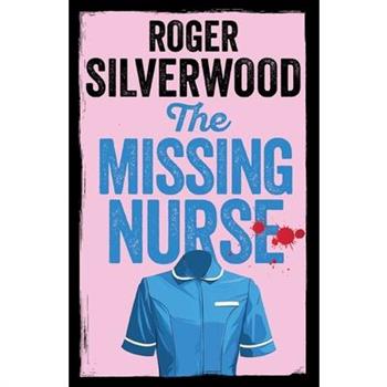 The Missing Nurse