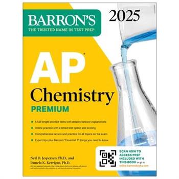 AP Chemistry Premium, 2025: Prep Book with 6 Practice Tests ＋ Comprehensive Review ＋ Online Practice