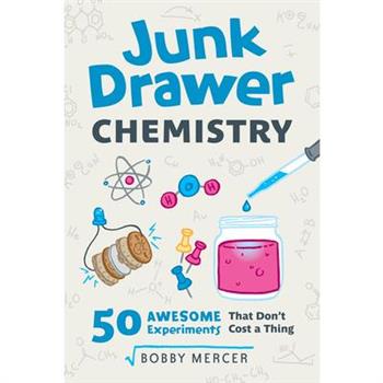 Junk Drawer Chemistry