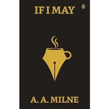 If I May