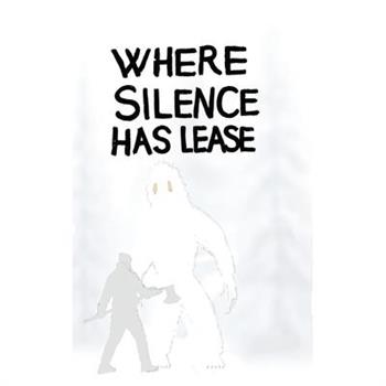 Where Silence Has Lease