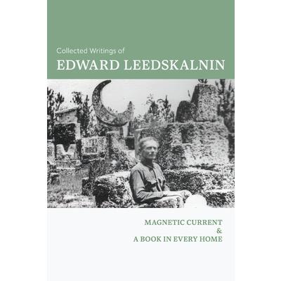 Collected Writings of Edward Leedskalnin
