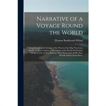 Narrative of a Voyage Round the World