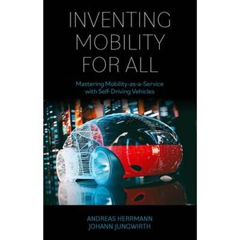 Inventing Mobility for All