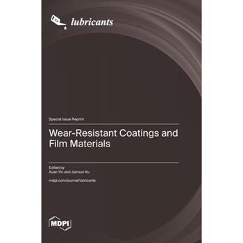 Wear-Resistant Coatings and Film Materials