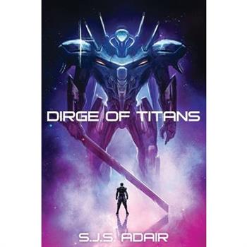 Dirge of Titans