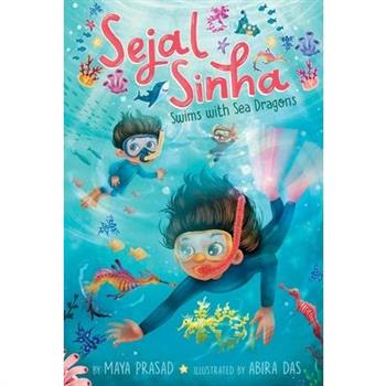 Sejal Sinha Swims with Sea Dragons