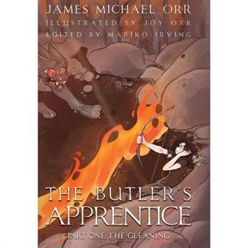 The Butler’s Apprentice Part One