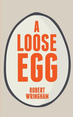 A Loose EggALoose Egg