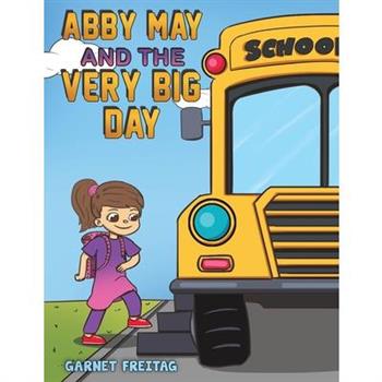 Abby May and the Very Big Day