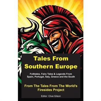 Tales From Southern Europe