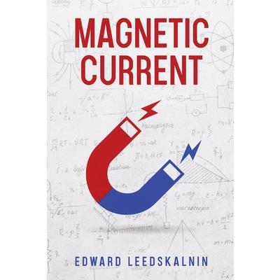 Magnetic Current