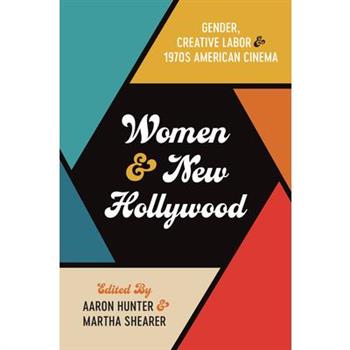 Women and New Hollywood