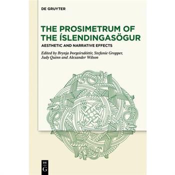 The Prosimetrum of the ?slendingas繹gur