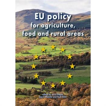 Eu Policy for Agriculture, Food and Rural Areas