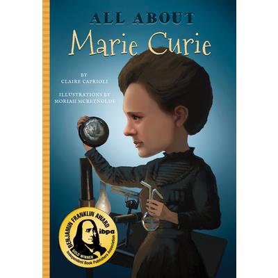 All about Marie Curie