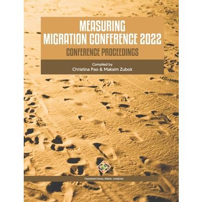 Measuring Migration Conference 2022 Conference Proceedings