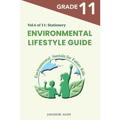 Environmental Lifestyle Guide Vol.6 of 11